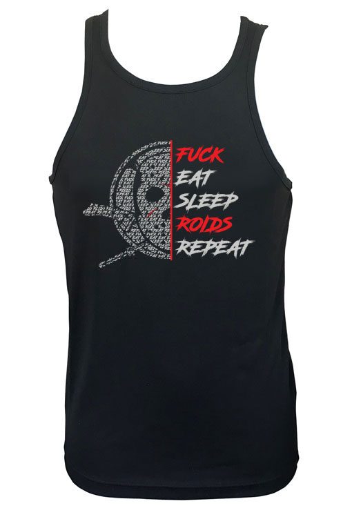 debardeur fuck eat sleep roids repeat